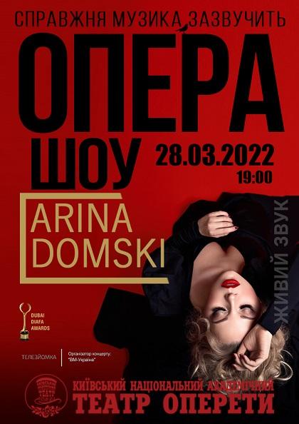OPERA SHOW - ARINA DOMSKI 
